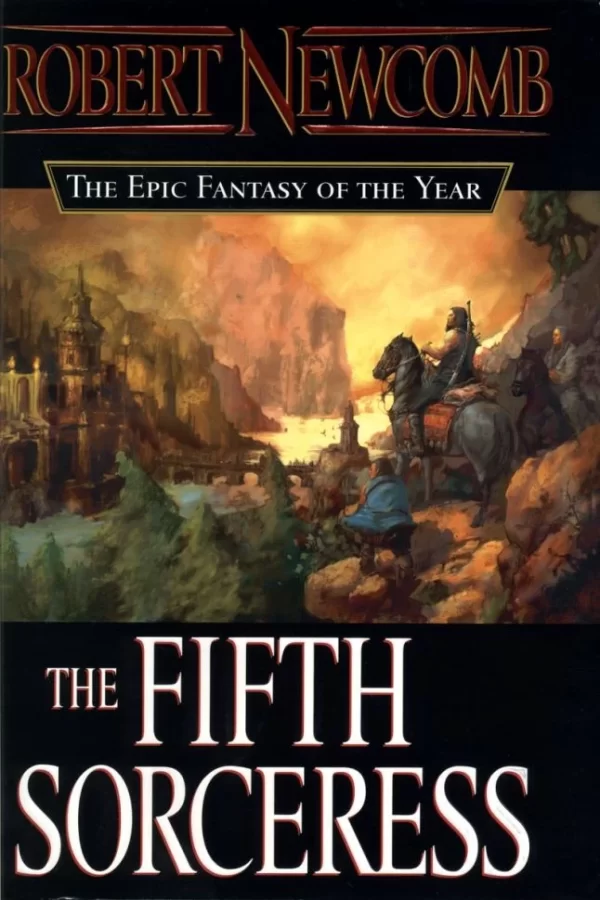 The Fifth Sorceress (The Chronicles of Blood and Stone #1) by Robert Newcomb