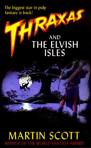Thraxas and the Elvish Isles