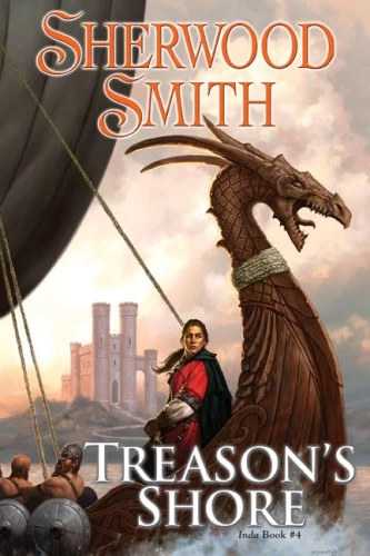 Treason's Shore (Inda #4) by Sherwood Smith