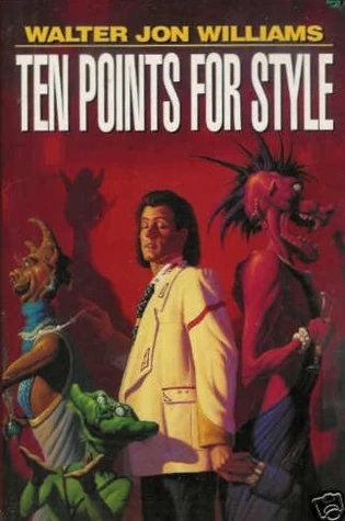 Ten Points for Style (Drake Maijstral) by Walter Jon Williams