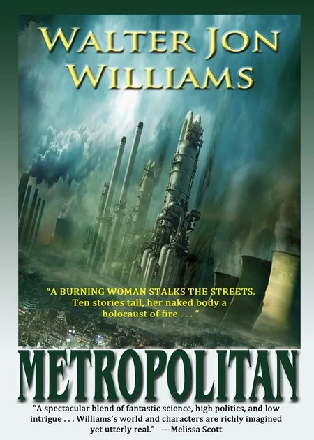 Metropolitan (Metropolitan #1) by Walter Jon Williams