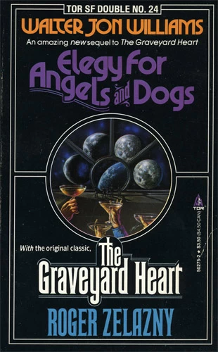 Elegy for Angels and Dogs by Walter Jon Williams