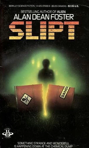 Slipt by Alan Dean Foster