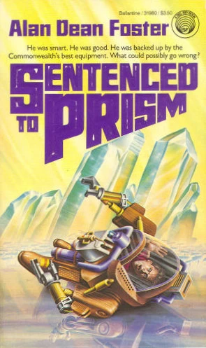 Sentenced to Prism (Humanx Commonwealth #5) by Alan Dean Foster