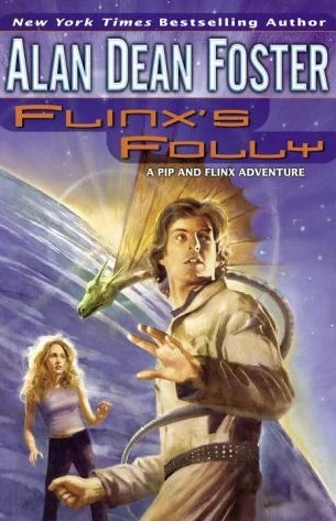 Flinx's Folly (Pip and Flinx) by Alan Dean Foster