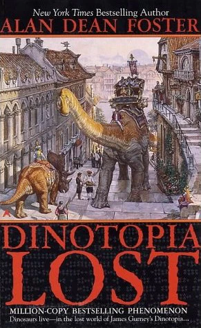 Dinotopia Lost (Dinotopia) by Alan Dean Foster