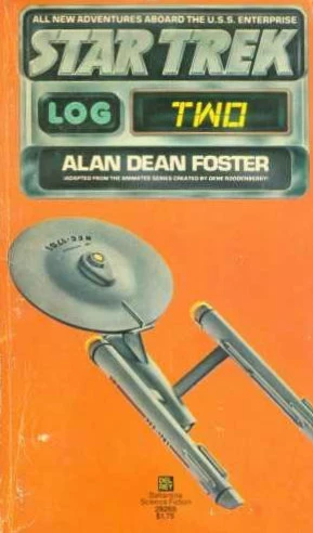 Star Trek Log Two (Star Trek: The Animated Series / Star Trek Logs #2) by Alan Dean Foster