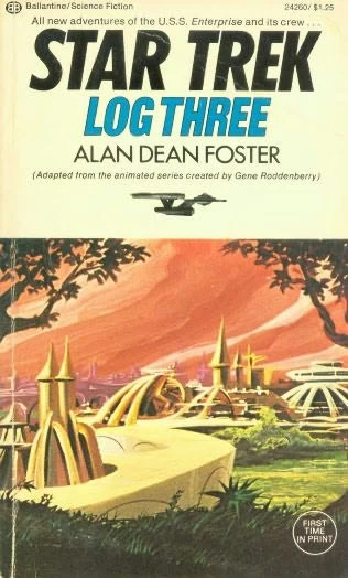 Star Trek Log Three (Star Trek: The Animated Series / Star Trek Logs #3) by Alan Dean Foster