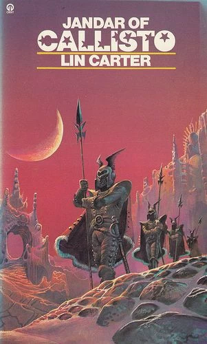 Jandar of Callisto (Callisto / The Saga of Jandar of Callisto #1) by Lin Carter