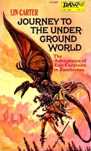 Journey to the Underground World (Zanthodon #1) by Lin Carter