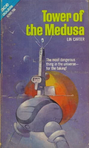 Tower of the Medusa by Lin Carter