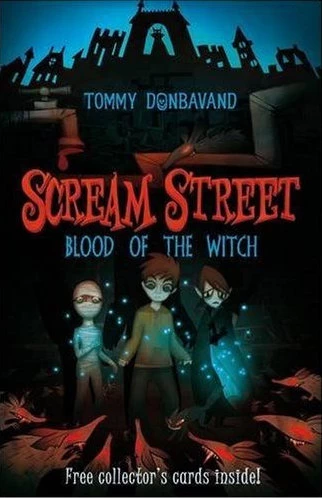 Blood of the Witch (Scream Street #2) by Tommy Donbavand