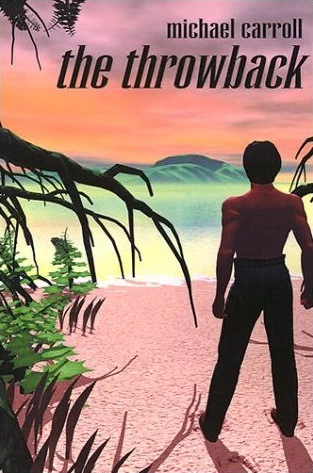 The Throwback by Michael Carroll