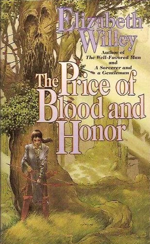 The Price of Blood and Honor