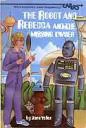 The Robot and Rebecca and the Missing Owser by Jane Yolen