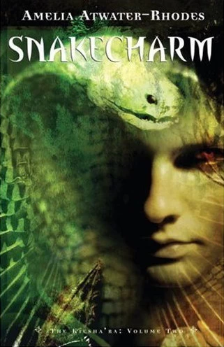 Snakecharm (The Kiesha'ra #2) by Amelia Atwater-Rhodes