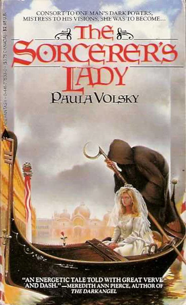 The Sorcerer's Lady (Sorcerer #1) by Paula Volsky