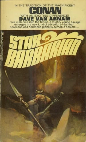 Star Barbarian (Star Barbarian #1) by Dave van Arnam
