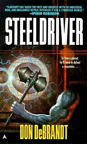 Steeldriver by Don DeBrandt