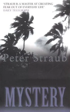 Mystery (Blue Rose Trilogy #2) by Peter Straub
