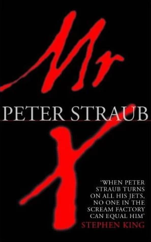 Mr. X by Peter Straub