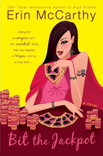 Bit the Jackpot (Vegas Vampires #2) by Erin McCarthy