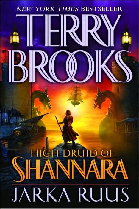 Jarka Ruus (High Druid of Shannara #1) by Terry Brooks