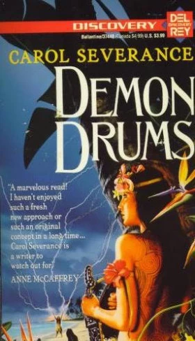 Demon Drums (Island Warrior #1) by Carol Severance