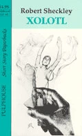 Xolotl by Robert Sheckley