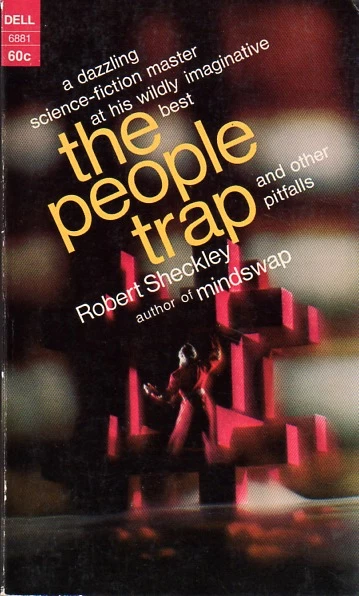 The People Trap and Other Pitfalls by Robert Sheckley