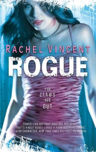 Rogue (Shifters #2) by Rachel Vincent