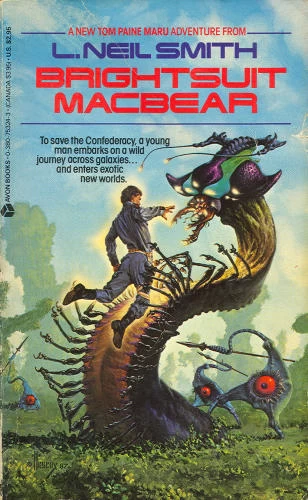 Brightsuit Macbear (North American Confederacy #7) by L. Neil Smith