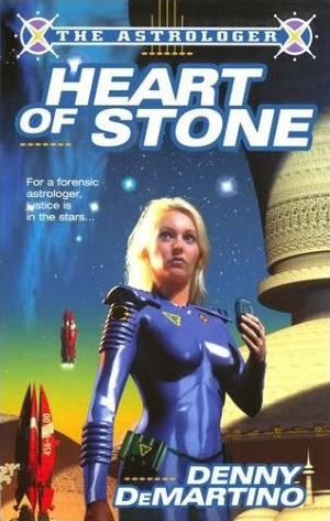 Heart of the Stone (The Astrologer #1) by Denny DeMartino