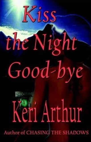 Kiss the Night Good-bye