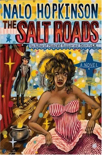 The Salt Roads by Nalo Hopkinson