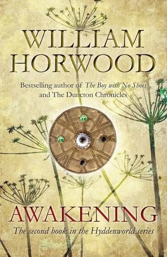 Awakening (Hyddenworld #2) by William Horwood