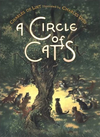 A Circle of Cats by Charles de Lint
