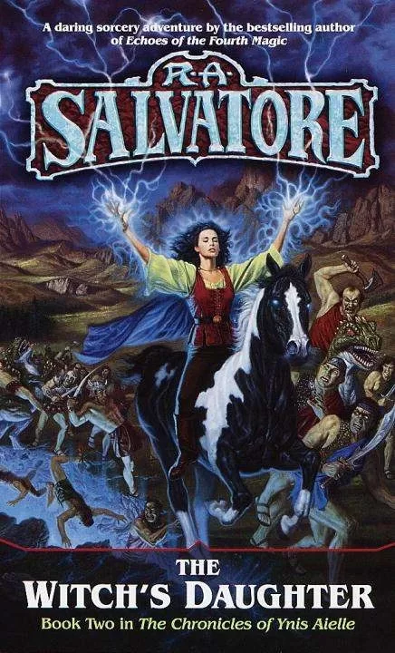 The Witch's Daughter (The Chronicles of Ynis Aielle #2) by R. A. Salvatore