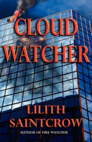 Cloud Watcher (The Watcher Series #4) by Lilith Saintcrow