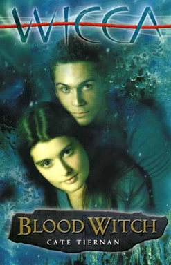 Blood Witch (Sweep / Wicca #3) by Cate Tiernan