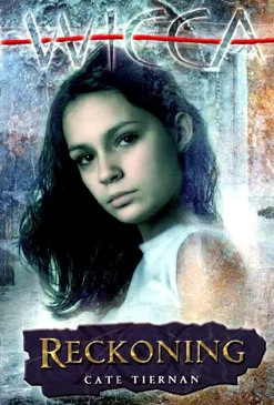 Reckoning (Sweep / Wicca #13) by Cate Tiernan