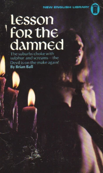 Lesson for the Damned by Brian N. Ball