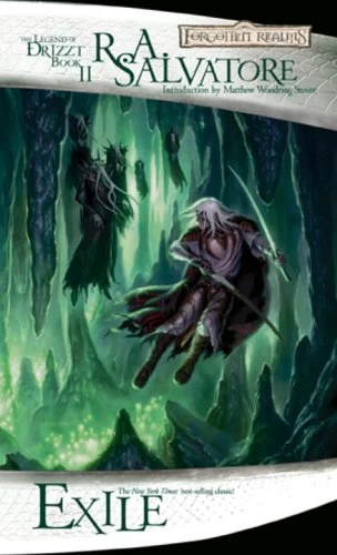 Exile (The Dark Elf Trilogy #2) by R. A. Salvatore