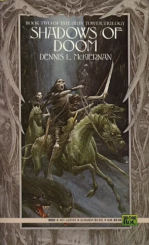 Shadows of Doom (The Iron Tower #2) by Dennis L. McKiernan