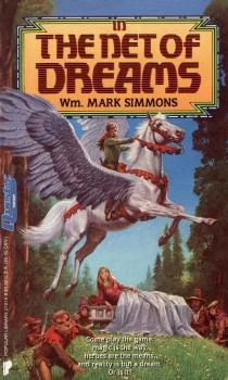 In the Net of Dreams (The Dreamland Chronicles #1) by Wm. Mark Simmons