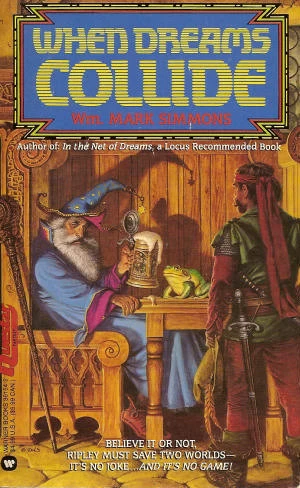 When Dreams Collide (The Dreamland Chronicles #2) by Wm. Mark Simmons
