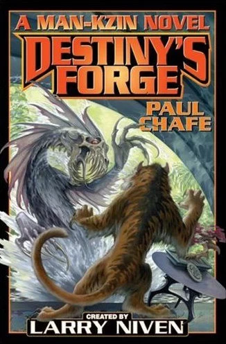 Destiny's Forge (Man-Kzin Wars) by Paul Chafe