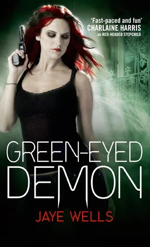 Green-Eyed Demon (Sabina Kane #3) by Jaye Wells