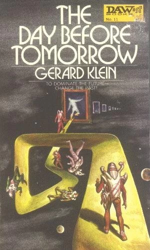 The Day Before Tomorrow by Gérard Klein