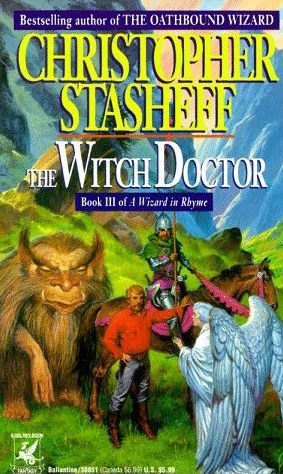 The Witch Doctor (A Wizard in Rhyme #3) by Christopher Stasheff